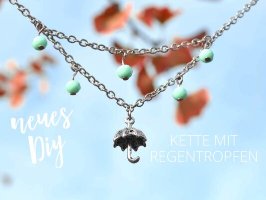  DIY Regentropfen Kette - DIY Kette im Regentropfen-Stil | Vintageparts.eu Blog